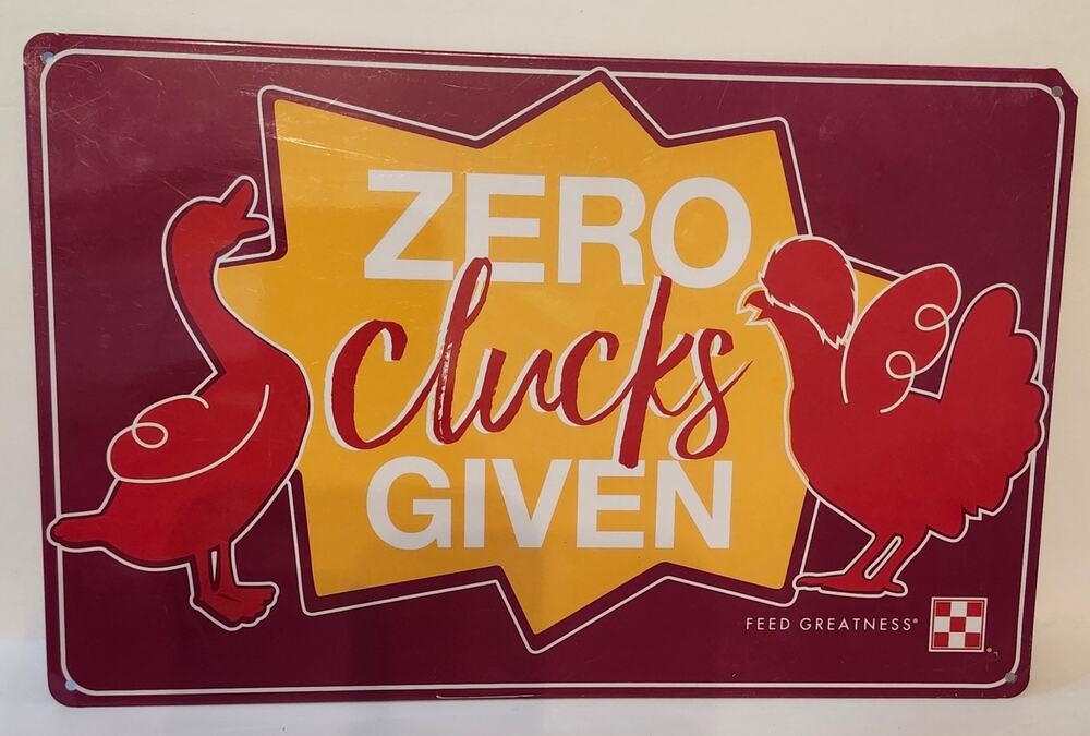 Purina Zero Clucks Given Metal Tin Chicken Farm Feed Greatness Sign 12x8